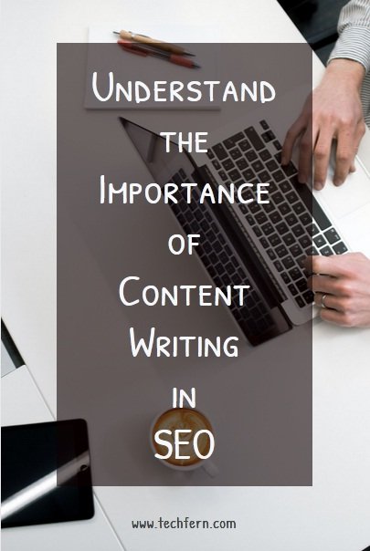 Understand the Importance of Content Writing in SEO