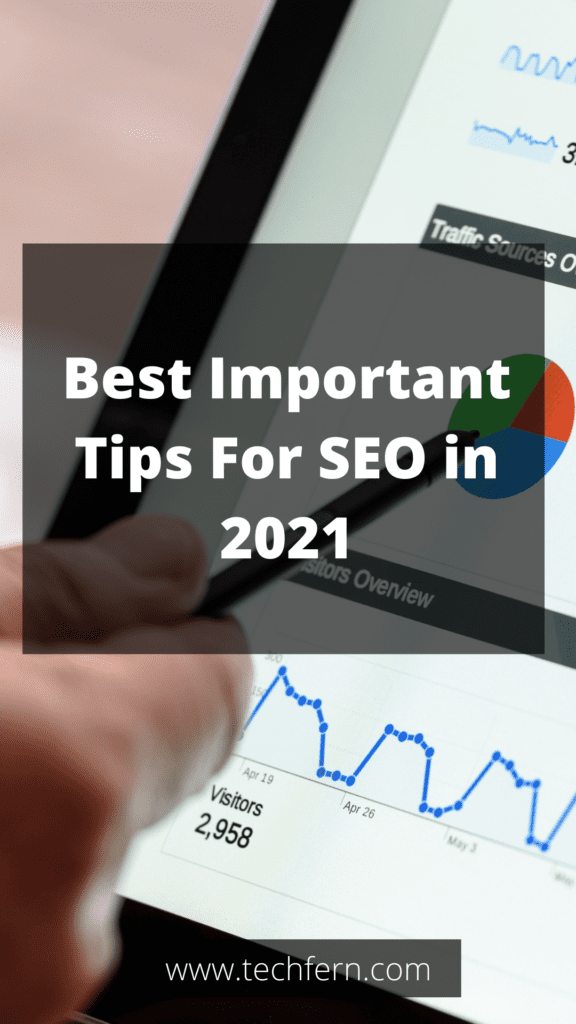 Best Important Tips For SEO in 2021