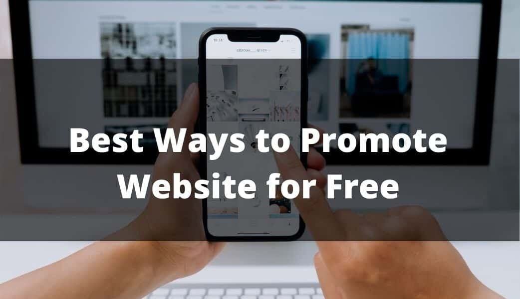 Best Ways to Promote Website for Free